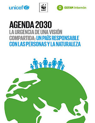 Agenda 2030. La urgencia de una visión compartida: Un país responsable con las Personas y la Naturaleza