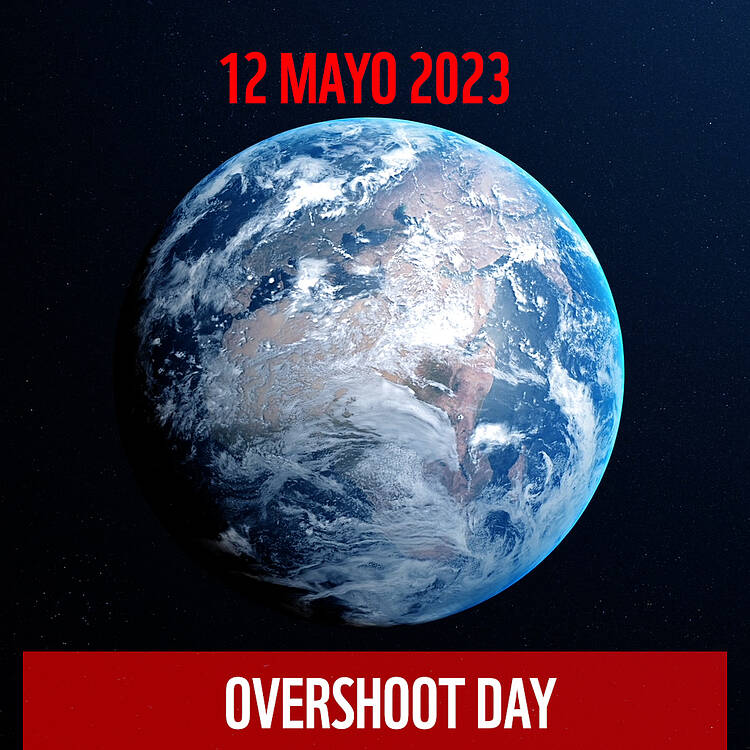 overshoot day 2023 (día de la sobrecapacidad de la Tierra) 